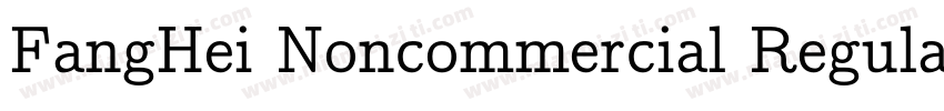 FangHei Noncommercial Regular字体转换